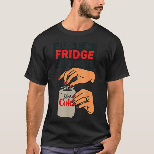 Just A Fridge Cigarette Funny Hand Design Cool Cos T-shirt (Voorkant)