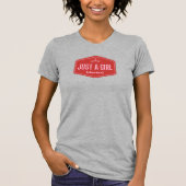 Just A Girl - vul het blanco in - Feministisch T-S T-shirt (Voorkant)