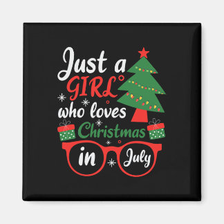 Just A Girl Who Love Christmas In July Magneet
