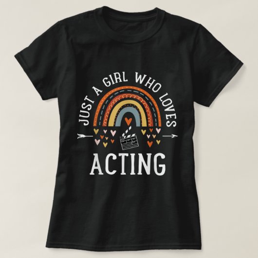 Just a Girl Who Loves Acting Shirt (Design voorkant)