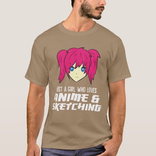 Just a Girl Who Loves Anime And Sketching Funny vi T-shirt (Voorkant)