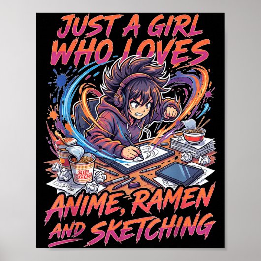 Just A Girl Who Loves Anime Ramen And Sketching Ma Poster (Voorkant)