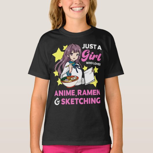 Just A Girl Who Loves Anime Ramen and Sketching T-shirt (Voorkant)