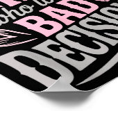 Just A Girl Who Loves Bad Decisions Funny Sarcasti Poster (Hoek)