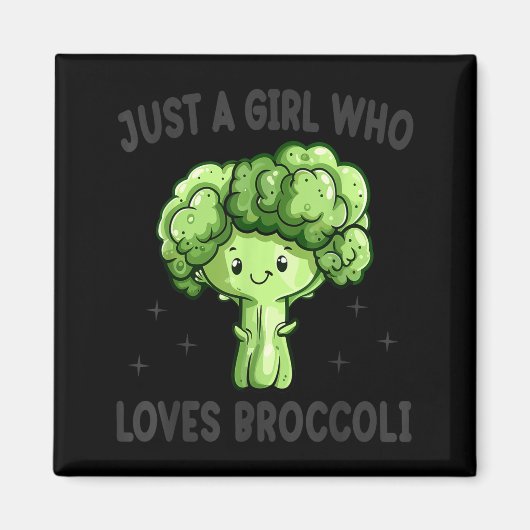 Just A Girl Who Loves Broccoli Funny Broccoli Love Magneet (Voorkant)