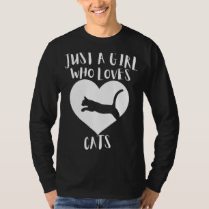 Just A Girl Who Loves Cats Black Cat White He T-shirt