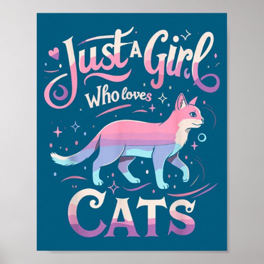Just A Girl Who Loves Cats Men Women  Poster (Voorkant)