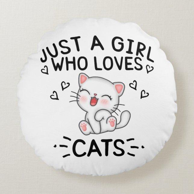 Just a Girl who loves Cats Rond Kussen (Voorkant)