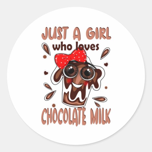 Just a Girl Who Loves Chocolate Milk Stainless Ronde Sticker (Voorkant)