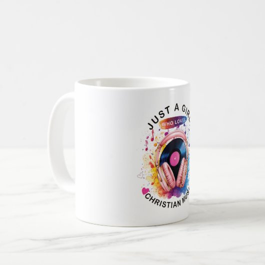 Just a Girl Who Loves Christian Music Mug Koffiemok (Voorkant links)