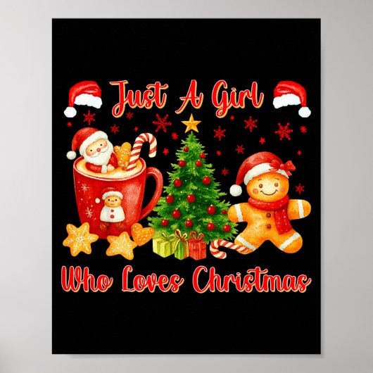 Just A Girl Who Loves Christmas Cute Gingerbread X Poster (Voorkant)