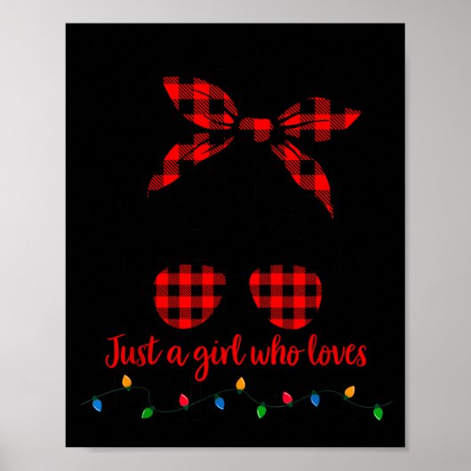Just A Girl Who Loves Christmas Women Messy Bun Bu Poster (Voorkant)