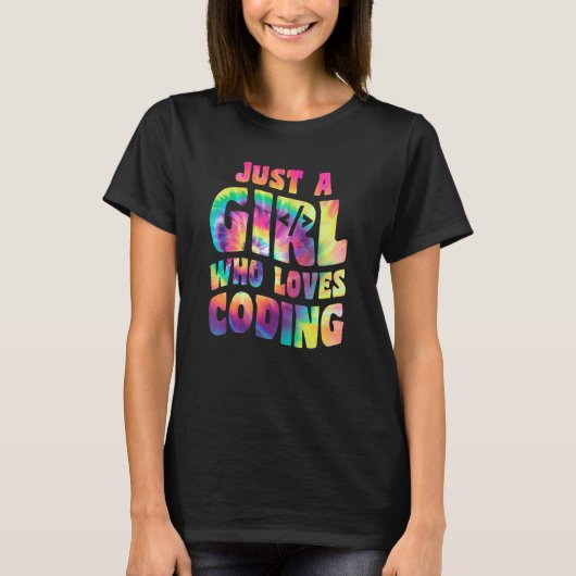 Just A Girl Who Loves Coding Coder Apparel Program T-shirt (Voorkant)