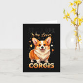 Just A Girl Who Loves Corgis  Kaart (Gele Bloem)