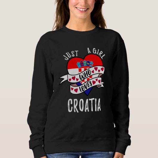 Just A Girl Who Loves Croatia Trui (Voorkant)