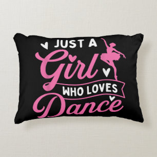 Just a Girl Who Loves Dance beroemd gemaakt door D Accent Kussen