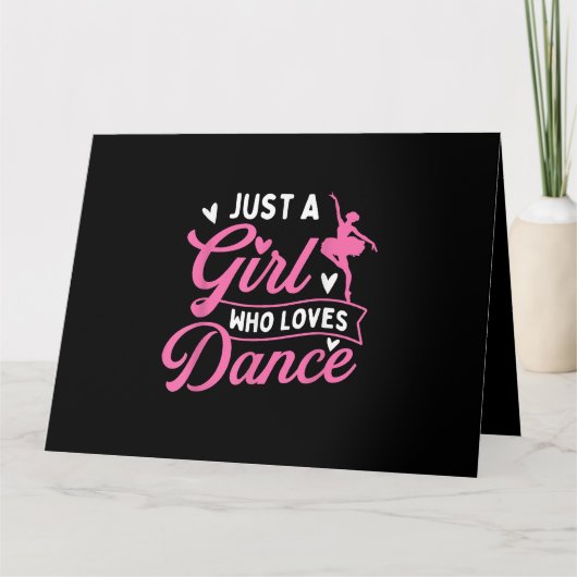 Just a Girl Who Loves Dance beroemd gemaakt door D Kaart (Voorkant)