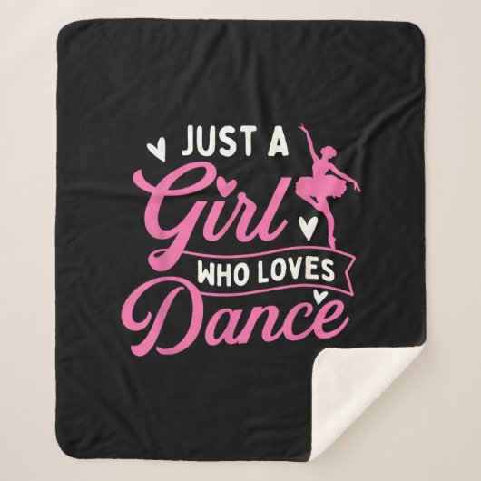 Just a Girl Who Loves Dance beroemd gemaakt door D Sherpa Deken (Voorkant)