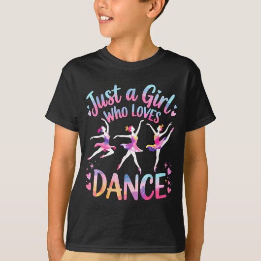 Just A Girl Who Loves Dance  T-shirt (Voorkant)