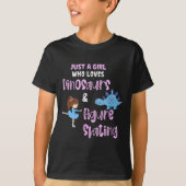 Just A Girl Who Loves Dinosaurs And Figure Skating T-shirt (Voorkant)