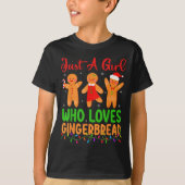 Just A Girl Who Loves Gingerbread Cookie Christmas T-shirt (Voorkant)