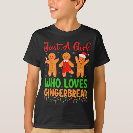 Just A Girl Who Loves Gingerbread Cookie Christmas T-shirt (Voorkant)