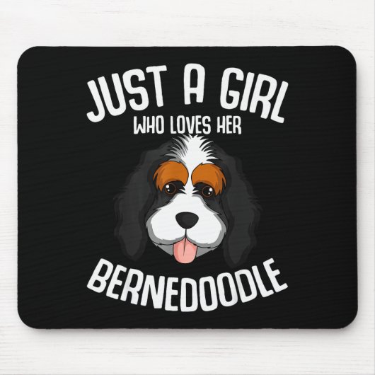 Just A Girl Who Loves Her Bernedoodle Dog Girls  Muismat (Voorkant)