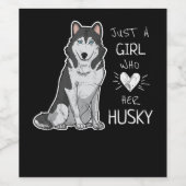 Just A Girl Who Loves Her Husky Dog Wijn Etiket (Enkel label)