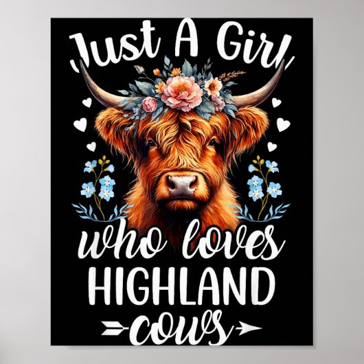 Just A Girl Who Loves Highland Cows Scottish Highl Poster (Voorkant)
