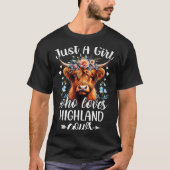 Just A Girl Who Loves Highland Cows Scottish Highl T-shirt (Voorkant)