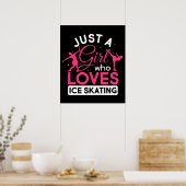 Just a Girl Who Loves Ice Skating Figure Skate Poster (Keuken)