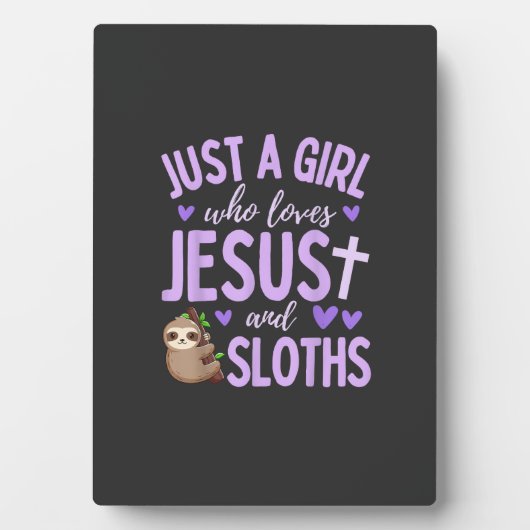 Just A Girl Who Loves Jesus and Sloths Christian C Fotoplaat (voorkant)