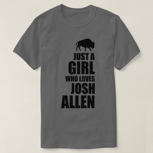 Just a girl who loves josh allen t-shirt (Design voorkant)