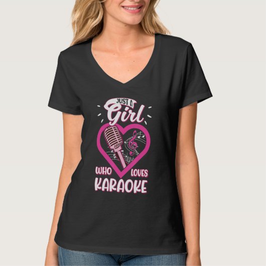 Just a Girl who loves Karaoke T-shirt (Voorkant)