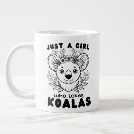 Just a Girl who Loves Koalas Grote Koffiekop