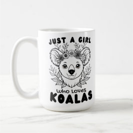 Just a Girl who Loves Koalas Koffiemok