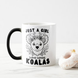 Just a Girl who Loves Koalas Magische Mok