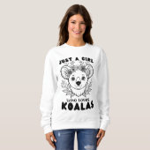 Just a Girl who Loves Koalas Trui (Voorkant volledig)