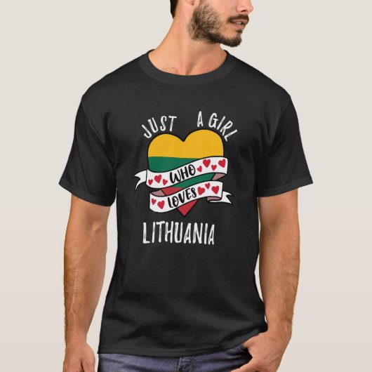 Just A Girl Who Loves Lithuania T-shirt (Voorkant)
