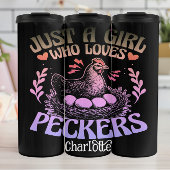 Just a Girl Who Loves Peckers beroemd gemaakt door Thermosbeker