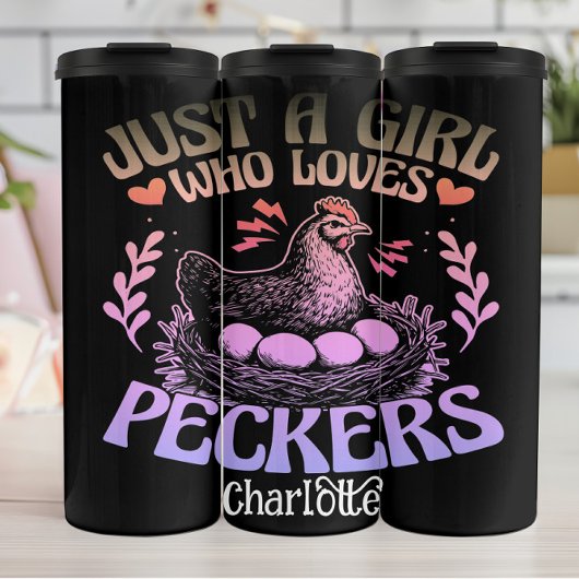 Just a Girl Who Loves Peckers beroemd gemaakt door Thermosbeker