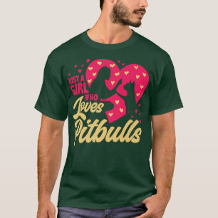 Just A Girl Who Loves Pitbulls, Ladies Dog Lover T-shirt