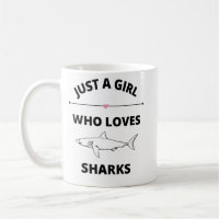 Just A Girl Who Loves Sharks mok