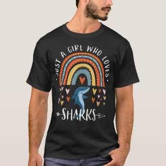 Just A Girl Who Loves Sharks Rainbow Gifts For Sha T-shirt