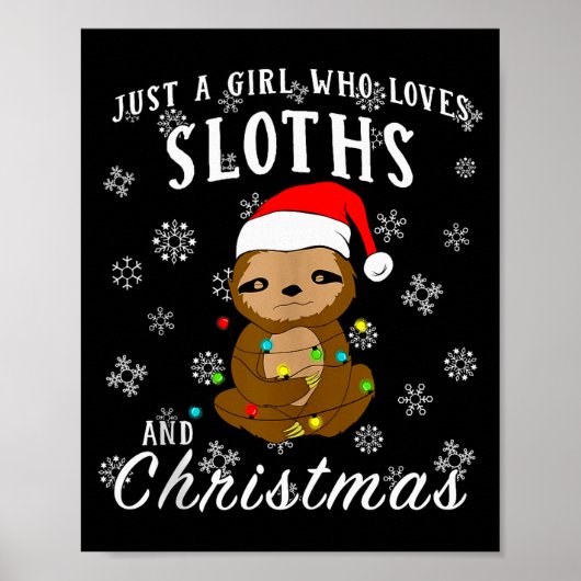 Just A Girl Who Loves Sloths &amp; Christmas Funny Poster (Voorkant)