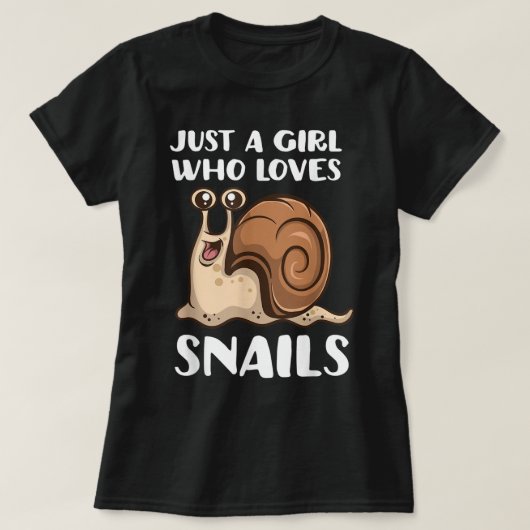 Just a Girl Who Loves Snails T-shirt (Design voorkant)