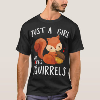 Just A Girl Who Loves Squirrels Baby Squad Gardeni T-shirt