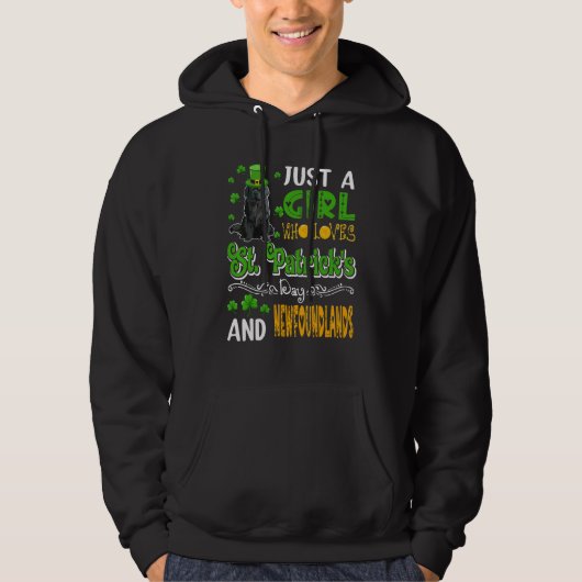 Just A Girl Who Loves St.Patrick's Day And Newfoun Hoodie (Voorkant)