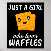 Just A Girl Who Loves Waffles Clothes Outfit Gift  Poster (Voorkant)