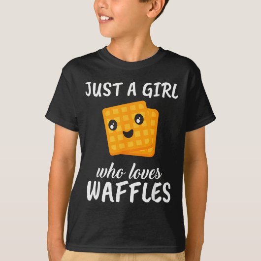 Just A Girl Who Loves Waffles Clothes Outfit Gift T-shirt (Voorkant)